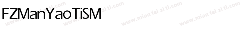 FZManYaoTiS Medium字体转换